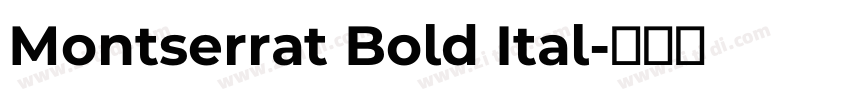 Montserrat Bold Ital字体转换